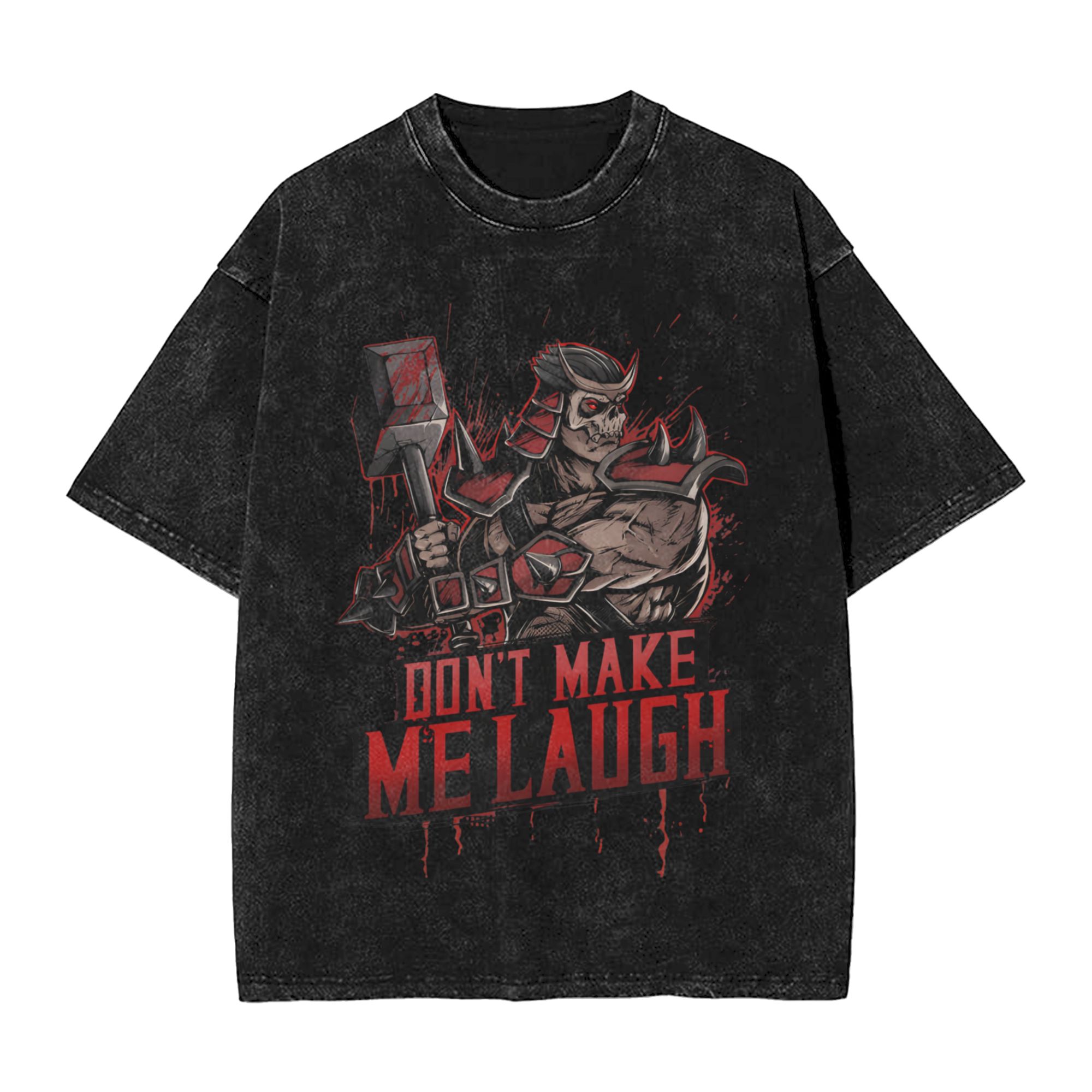 3D Printing Maket - DON'T MAKE ME LAUGH T Shirts